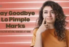 How to Get Rid of Pimple Marks at Home Naturally