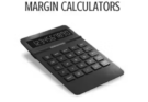 How a Margin Calculator Helps You Plan Leveraged Trades Safely