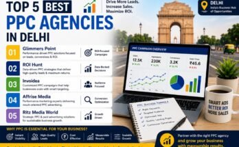 Top 5 Best PPC Agencies in Delhi
